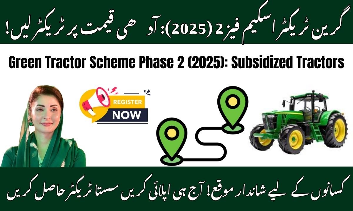 Green Tractor Scheme Phase 2 (2025) Subsidized Tractors